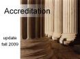 Accreditation PowerPoint PPT Presentation