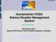Humanitarian FOSS: Sahana Disaster Management System PowerPoint PPT Presentation