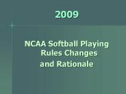 NCAA Softball Playing Rules Changes