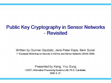 Public Key Cryptography in Sensor Networks Revisited