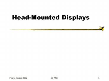 HeadMounted Displays