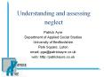 Understanding and assessing neglect PowerPoint PPT Presentation