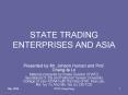STATE TRADING ENTERPRISES AND ASIA PowerPoint PPT Presentation