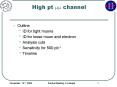 High pt channel PowerPoint PPT Presentation