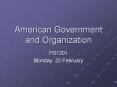 American Government and Organization PowerPoint PPT Presentation