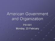 American Government and Organization