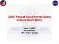 JWST Project Status for the Space Studies Board SSB PowerPoint PPT Presentation