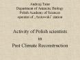 Andrzej%20Tatur%20Department%20of%20Antarctic%20Biology%20Polish%20Academy%20of%20Sciences%20operator%20of%20 PowerPoint PPT Presentation