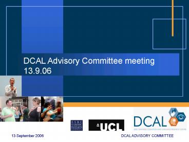 DCAL Advisory Committee meeting 13'9'06