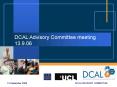 DCAL Advisory Committee meeting 13'9'06 PowerPoint PPT Presentation