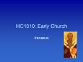 HC1310: Early Church PowerPoint PPT Presentation