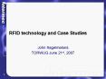 RFID technology and Case Studies PowerPoint PPT Presentation