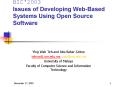 BIC'2003 Issues of Developing WebBased Systems Using Open Source Software PowerPoint PPT Presentation