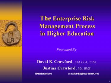The Enterprise Risk Management Process in Higher Education