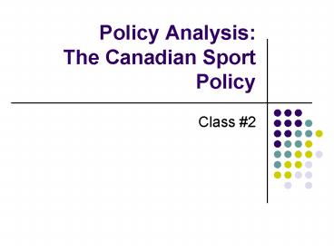 Policy Analysis: The Canadian Sport Policy