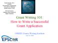 Grant Writing 101: PowerPoint PPT Presentation