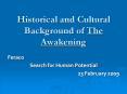 Historical and Cultural Background of The Awakening PowerPoint PPT Presentation