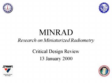 MINRAD Research on Miniaturized Radiometry