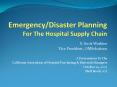 EmergencyDisaster Planning For The Hospital Supply Chain PowerPoint PPT Presentation