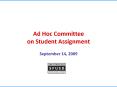 Ad Hoc Committee on Student Assignment PowerPoint PPT Presentation