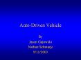 Auto-Driven Vehicle PowerPoint PPT Presentation
