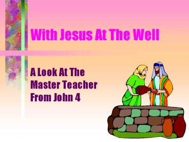 With Jesus At The Well
