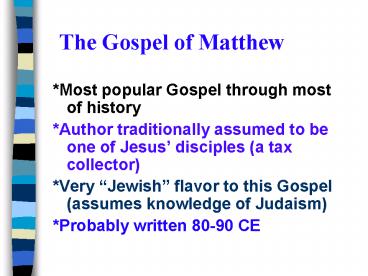 The Gospel of Matthew