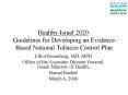 Healthy Israel 2020: Guidelines for Developing an EvidenceBased National Tobacco Control Plan PowerPoint PPT Presentation