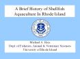 A Brief History of Shellfish Aquaculture In Rhode Island PowerPoint PPT Presentation