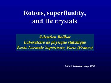 Rotons,%20superfluidity,%20and%20He%20crystals