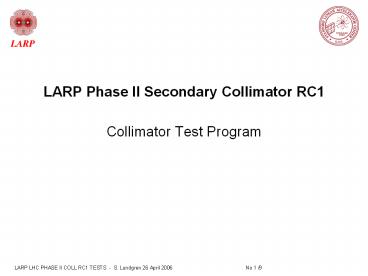 LARP%20Phase%20II%20Secondary%20Collimator%20RC1