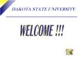 DAKOTA STATE UNIVERSITY PowerPoint PPT Presentation