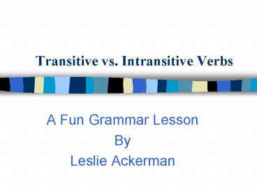 PPT – Transitive vs' Intransitive Verbs PowerPoint presentation | free ...