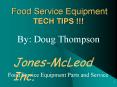Food Service Equipment TECH TIPS !!! PowerPoint PPT Presentation