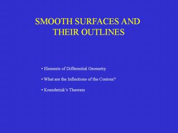 SMOOTH SURFACES AND