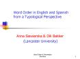 Word Order in English and Spanish from a Typological Perspective PowerPoint PPT Presentation