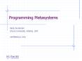 Programming Metasystems PowerPoint PPT Presentation