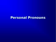 Personal Pronouns