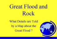 Great Flood and Rock