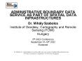 ADMINISTRATIVE BOUNDARY DATA SERVICE AS PART OF SPATIAL DATA INFRASTRUCTURES PowerPoint PPT Presentation
