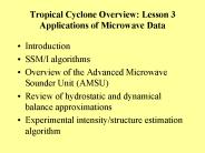 Tropical Cyclone Overview: Lesson 3 Applications of Microwave Data