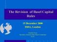 The Revision of Basel Capital Rules PowerPoint PPT Presentation