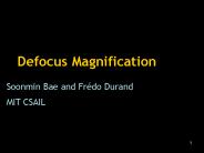 Defocus Magnification