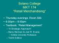 Solano College MKT 174 Retail Merchandising PowerPoint PPT Presentation