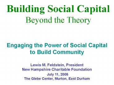 Lewis M' Feldstein, President New Hampshire Charitable Foundation