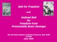 Salt for Freedom and Iodized Salt for Freedom from Preventable Brain Damage The All India Institute PowerPoint PPT Presentation