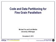 Code and Data Partitioning for Fine Grain Parallelism