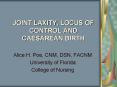 JOINT LAXITY, LOCUS OF CONTROL AND CAESAREAN BIRTH PowerPoint PPT Presentation