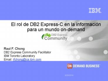 El rol de DB2 Express-C en la informaci