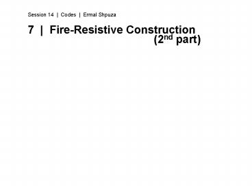 7 FireResistive Construction 2nd part